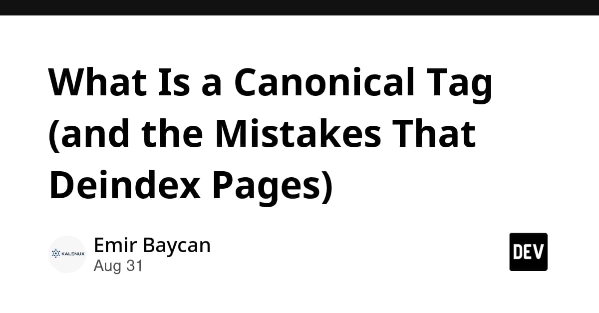 What Is a Canonical Tag (and the Mistakes That Deindex Pages)