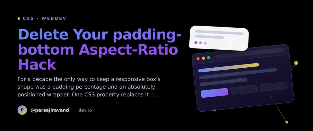 Delete Your padding-bottom Aspect-Ratio Hack