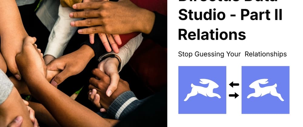 Directus Basics Part 2 — Understanding Relationships (M2O, O2M, M2M)