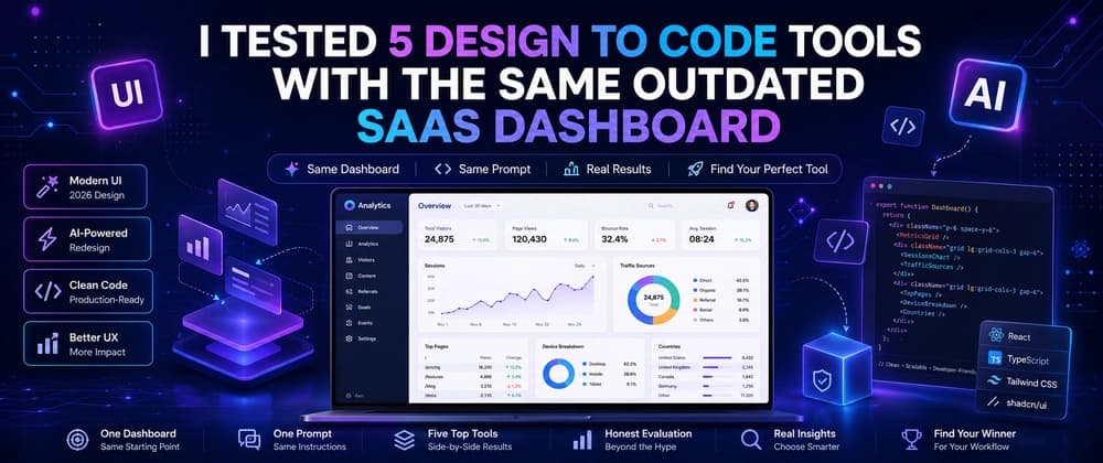 I Tested 5 Design to Code Tools With the Same Outdated SaaS Dashboard