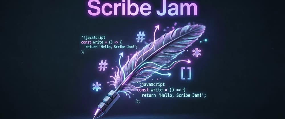 Introducing Scribe Jam: Build the Ultimate Markdown & Documentation Tools 📝🔥