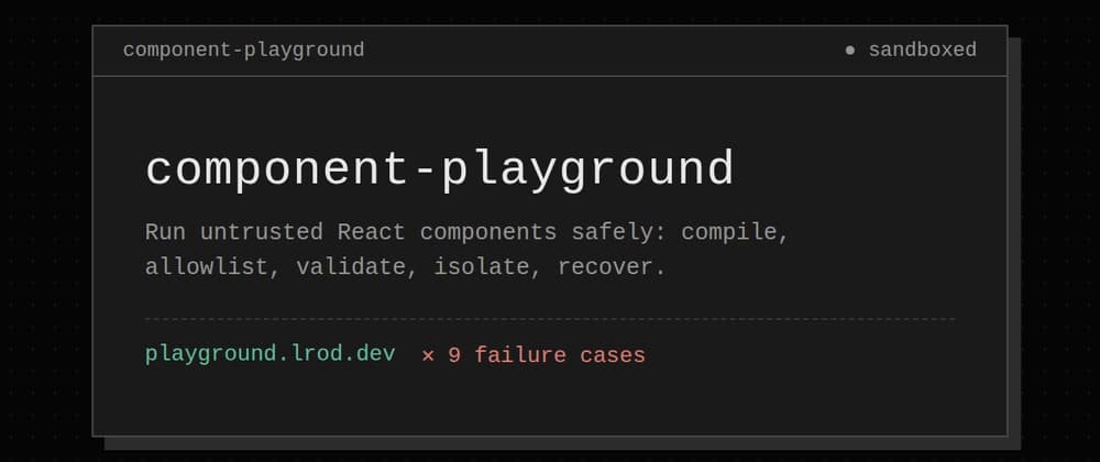 Running untrusted React components in the browser