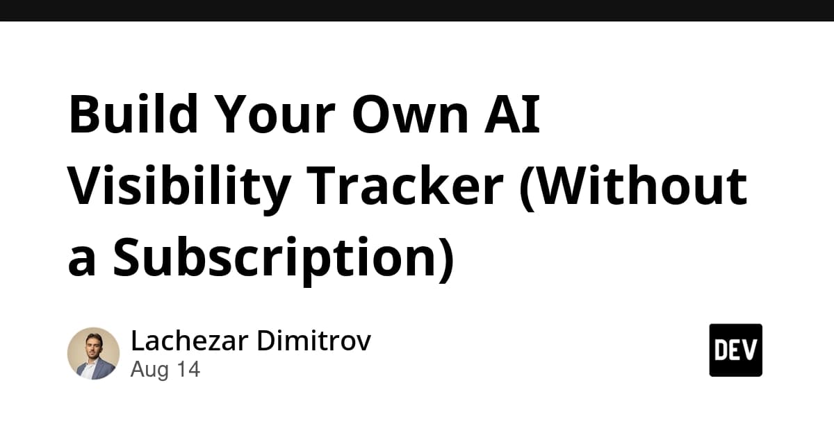 Build Your Own AI Visibility Tracker (Without a Subscription)