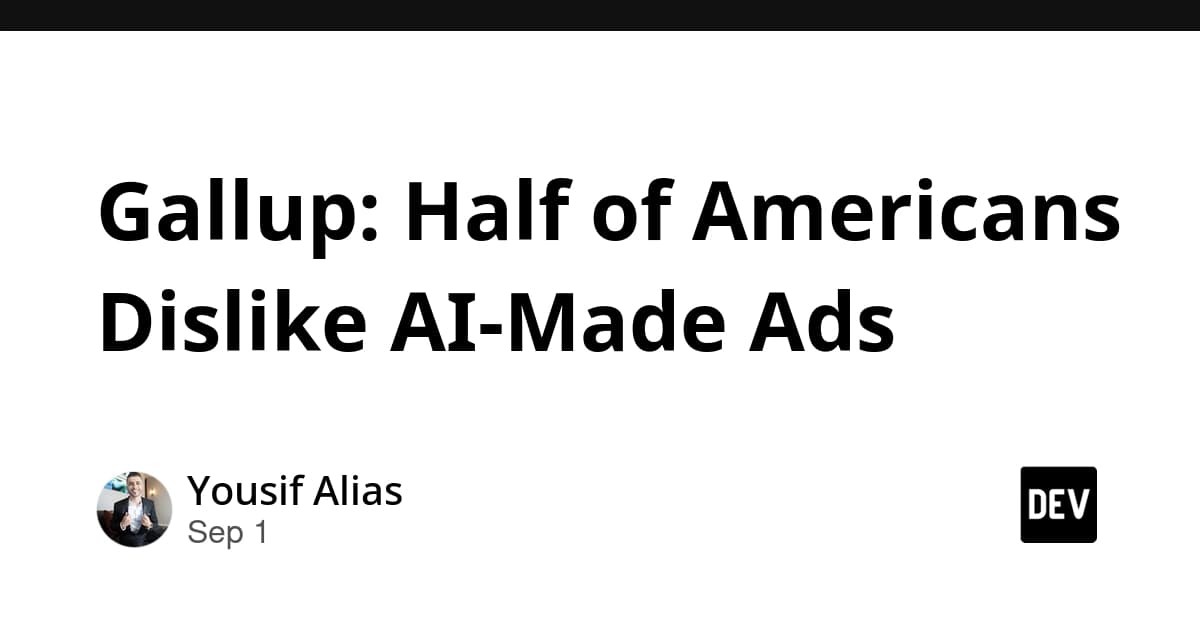 Gallup: Half of Americans Dislike AI-Made Ads