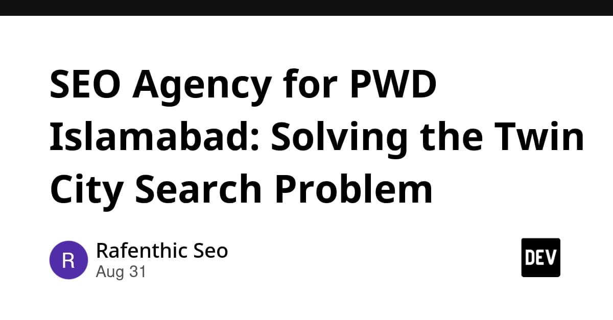 SEO Agency for PWD Islamabad: Solving the Twin City Search Problem