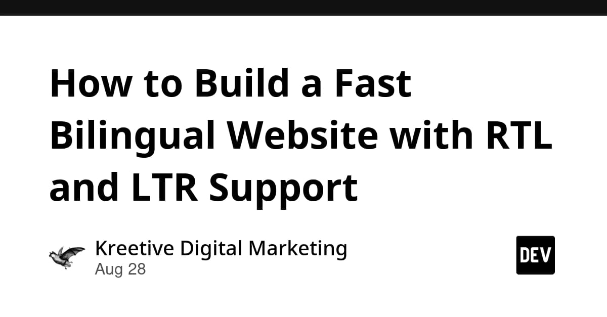 How to Build a Fast Bilingual Website with RTL and LTR Support