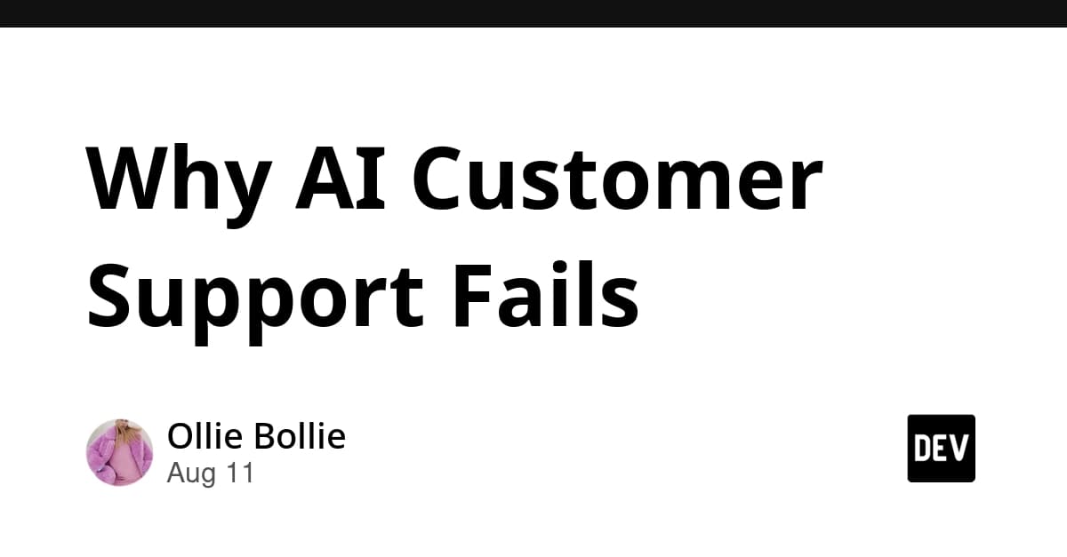 Why AI Customer Support Fails