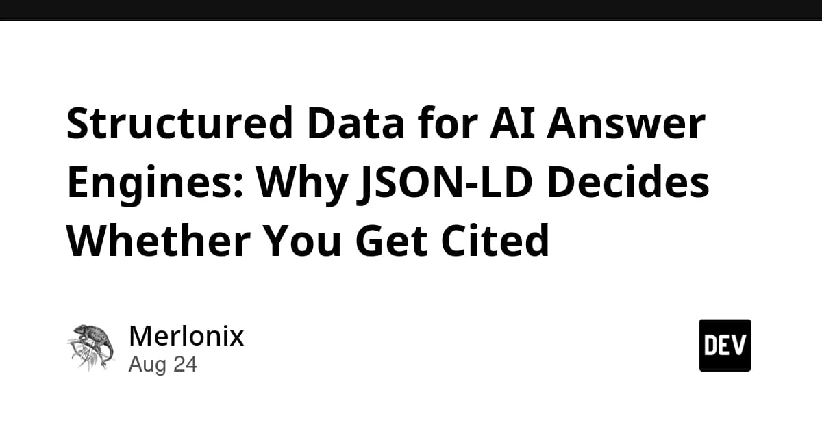 Structured Data for AI Answer Engines: Why JSON-LD Decides Whether You Get Cited