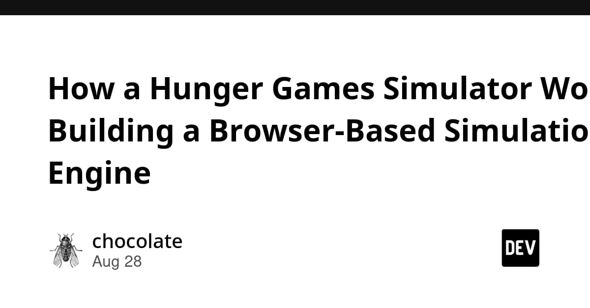 How a Hunger Games Simulator Works: Building a Browser-Based Simulation Engine