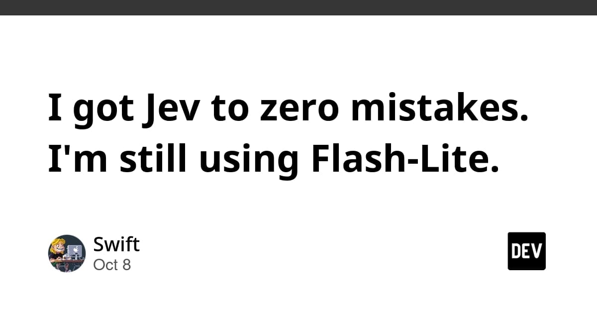 I got Jev to zero mistakes. I'm still using Flash-Lite.