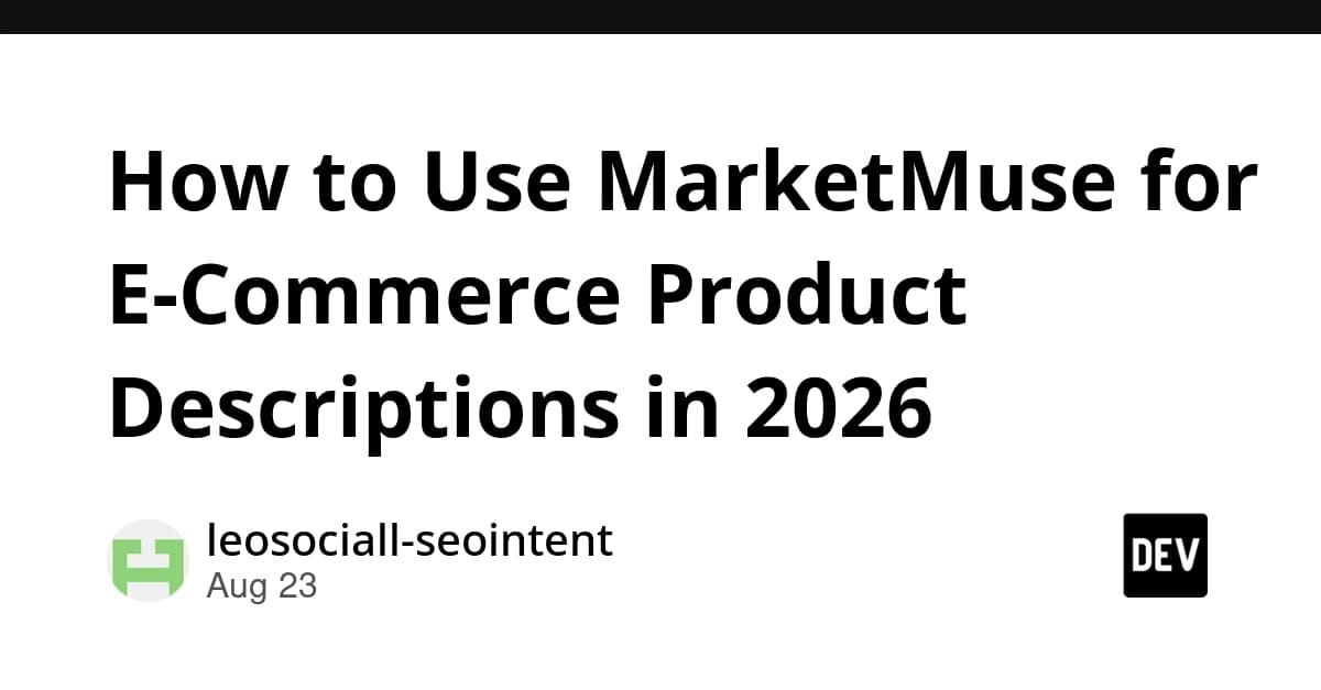 How to Use MarketMuse for E-Commerce Product Descriptions in 2026