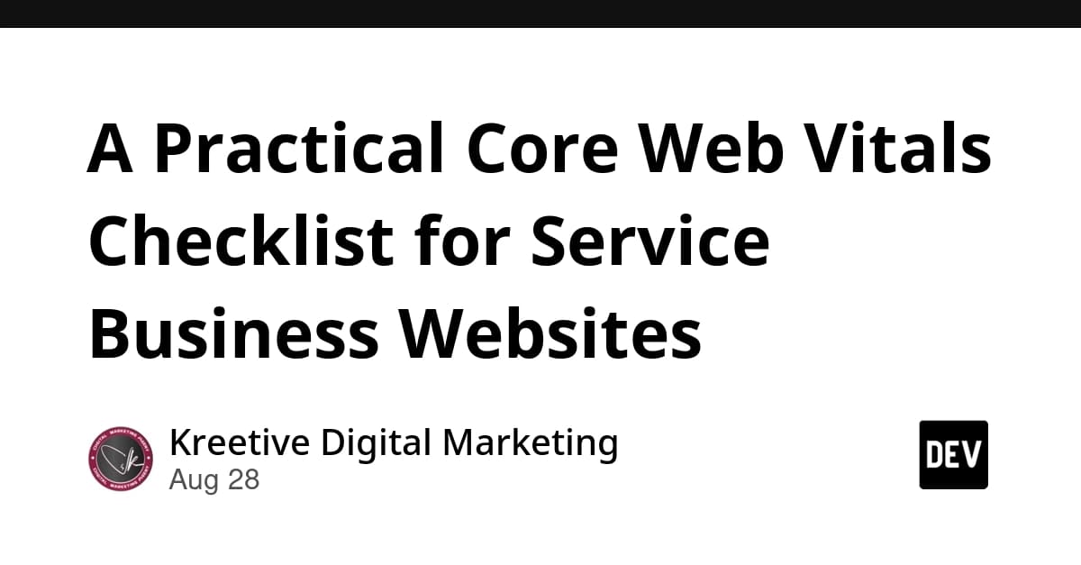 A Practical Core Web Vitals Checklist for Service Business Websites
